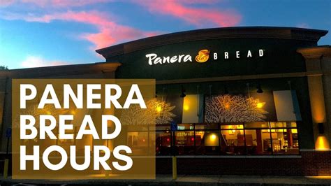 panera's hours today.